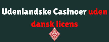 Udenlandske Casinoer for Danskere En Guide til Spiloplevelser