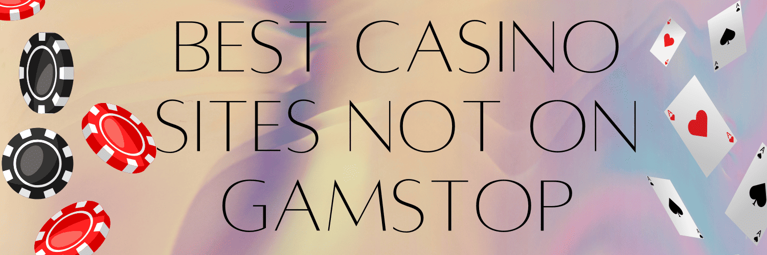 Exploring Casinos Not Signed Up with GamStop A Comprehensive Guide Exploring Casinos Not Signed Up with GamStop A Comprehensive Guide