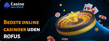 Casino Uden ROFUS Oplev Gratis Spins og Spil Uden Begrænsninger